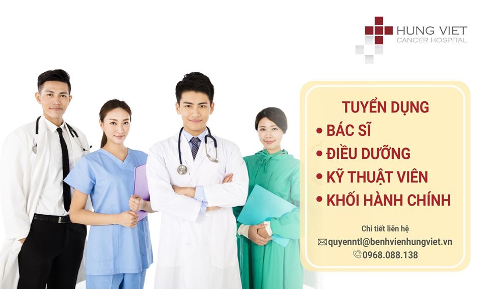 BỆNH VIỆN UNG BƯỚU HƯNG VIỆT TUYỂN DỤNG